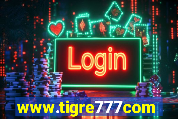 www.tigre777com