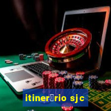 itiner谩rio sjc