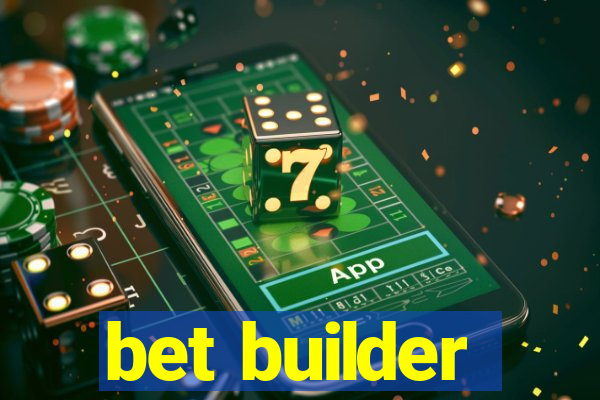 bet builder