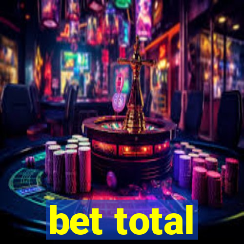 bet total