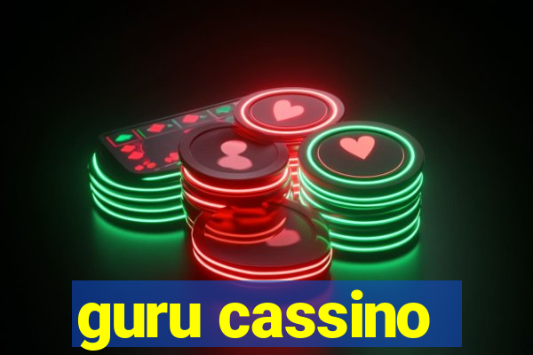 guru cassino