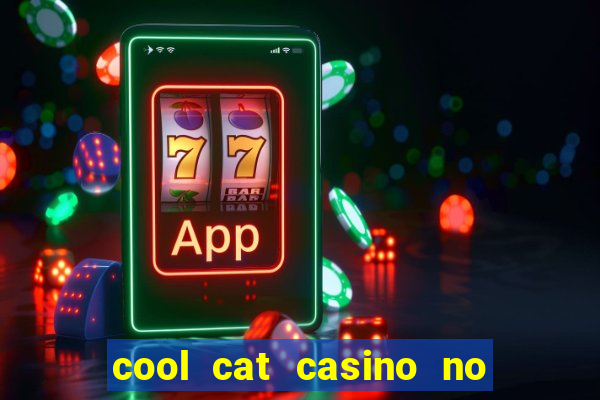 cool cat casino no deposit bonuses