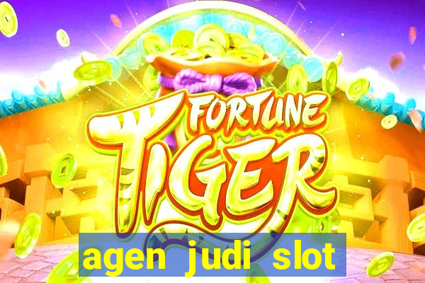 agen judi slot online terbaik