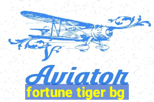 fortune tiger bg