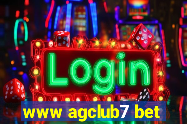 www agclub7 bet