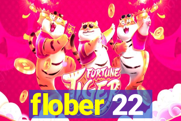 flober 22