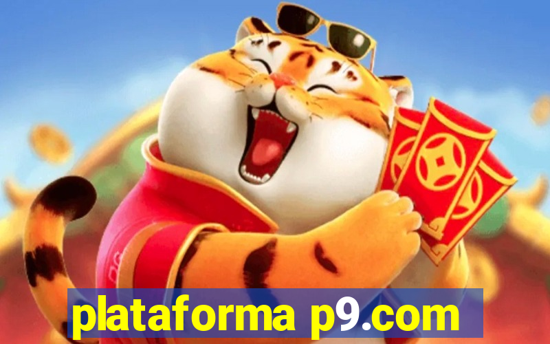 plataforma p9.com