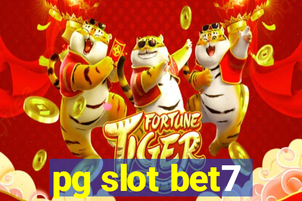 pg slot bet7