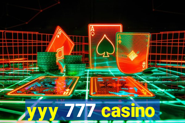 yyy 777 casino