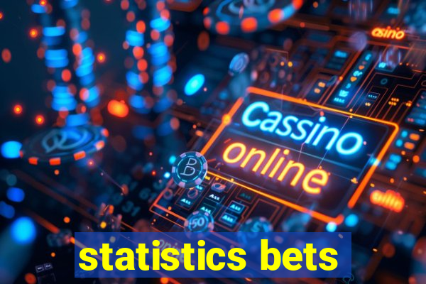 statistics bets