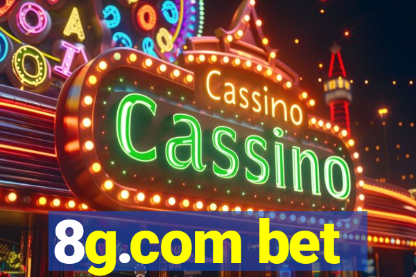 8g.com bet