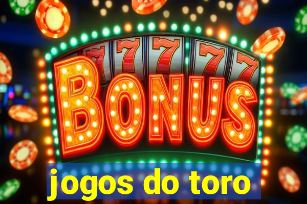 jogos do toro