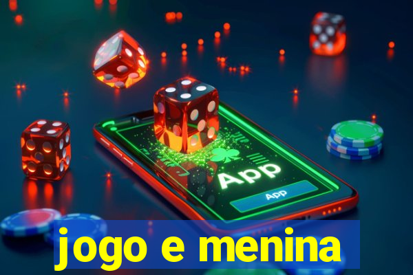 jogo e menina