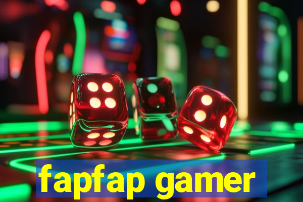 fapfap gamer