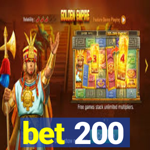 bet 200