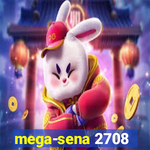 mega-sena 2708