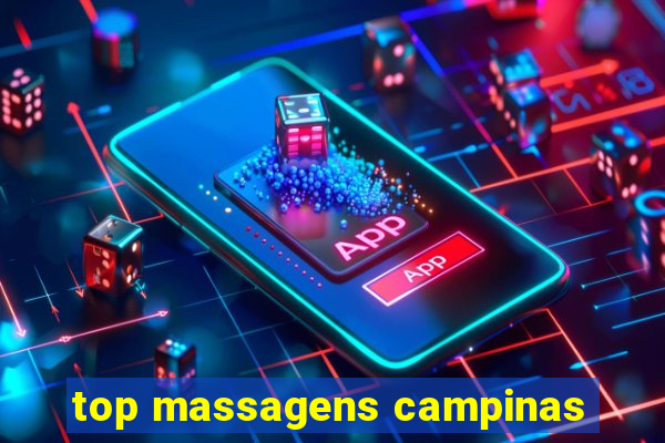 top massagens campinas