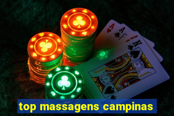 top massagens campinas