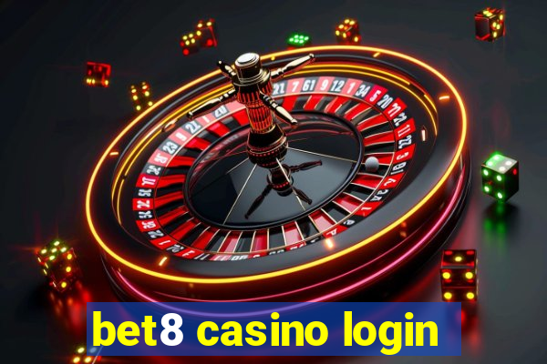 bet8 casino login