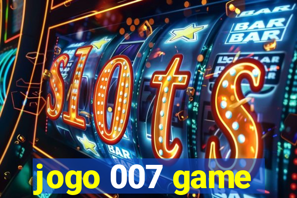 jogo 007 game