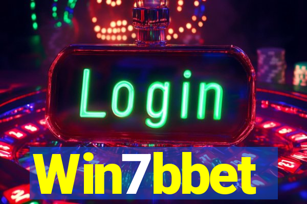 Win7bbet