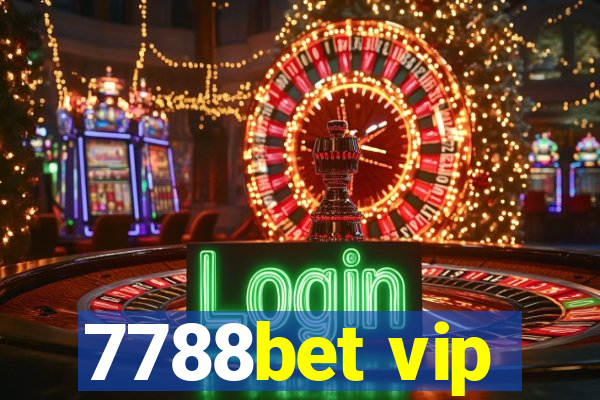 7788bet vip