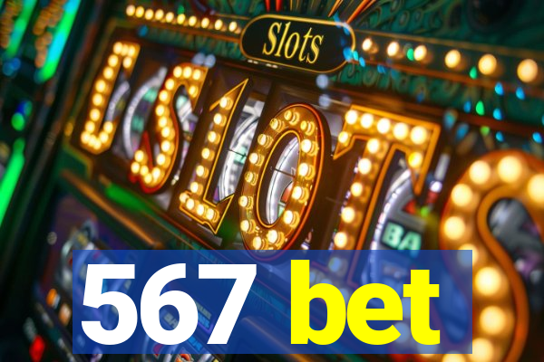 567 bet