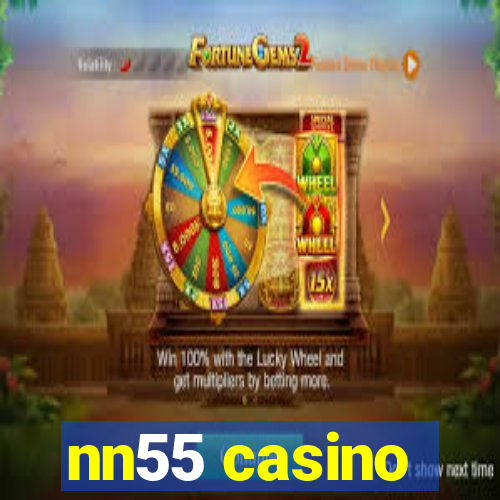 nn55 casino