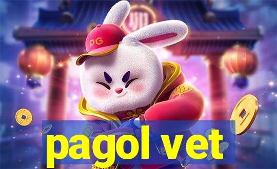 pagol vet