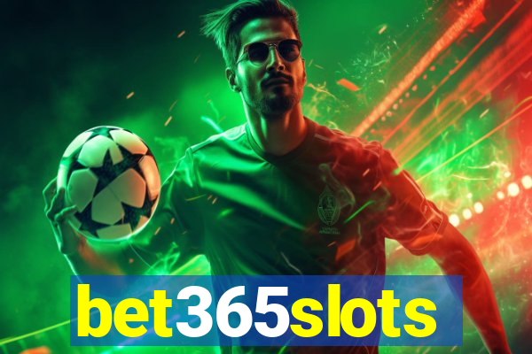 bet365slots