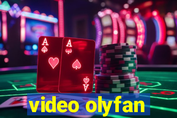 video olyfan