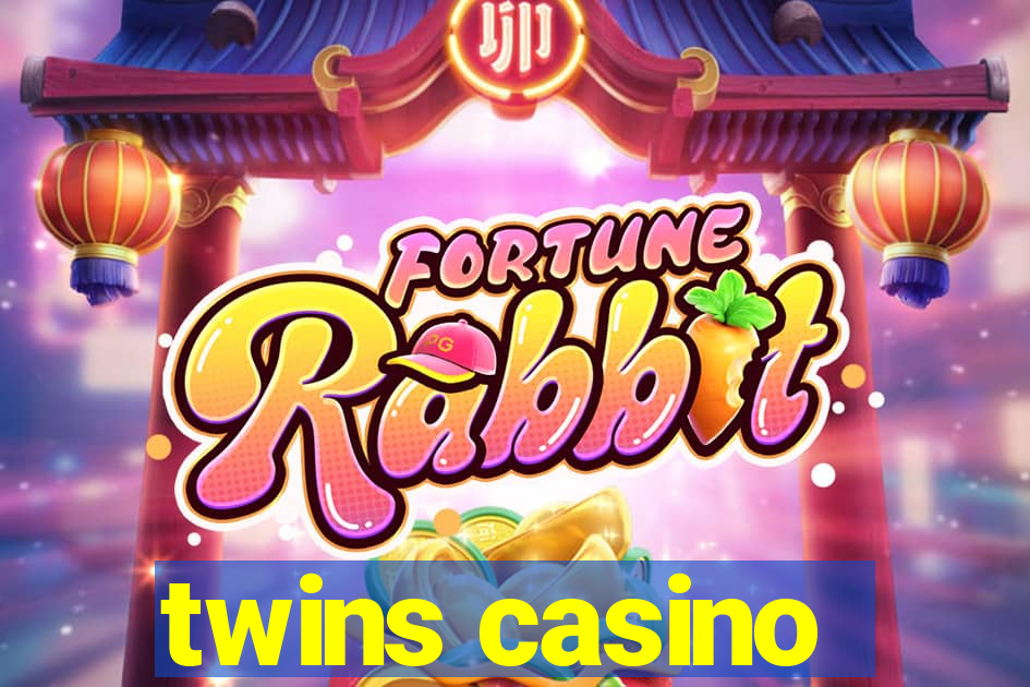 twins casino