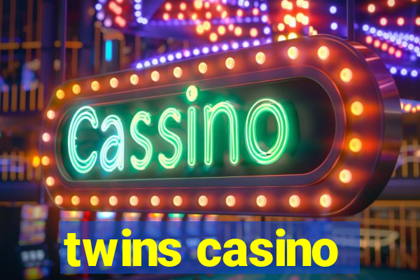 twins casino