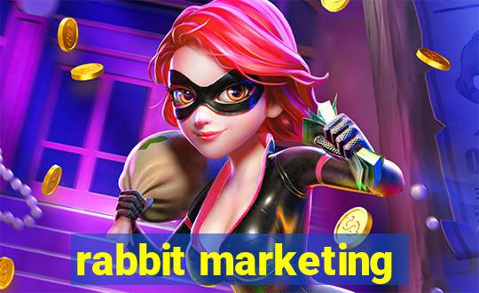 rabbit marketing