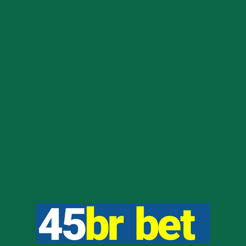 45br bet