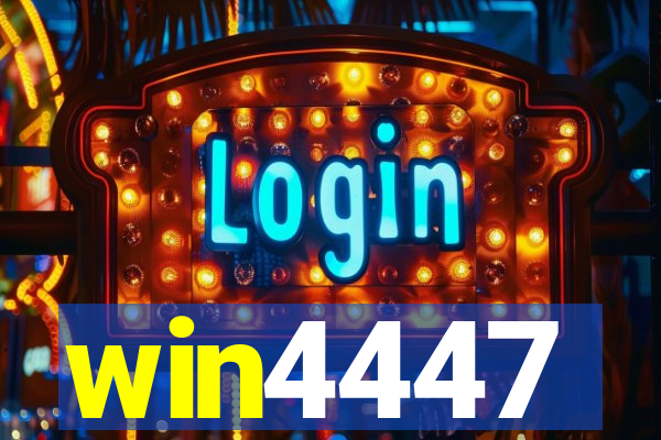 win4447