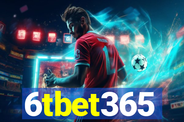 6tbet365