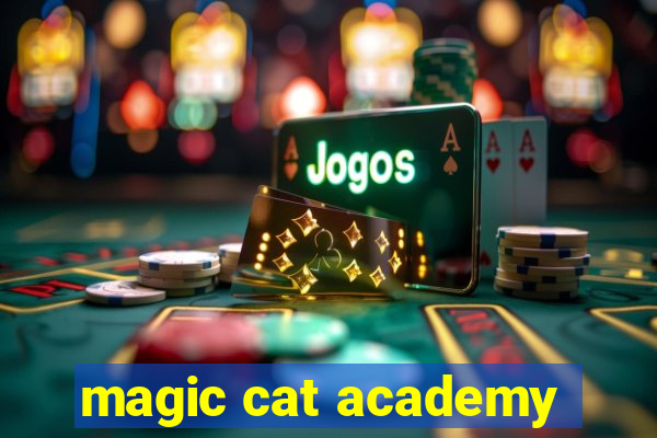 magic cat academy