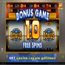 007 casino royale gofilmes