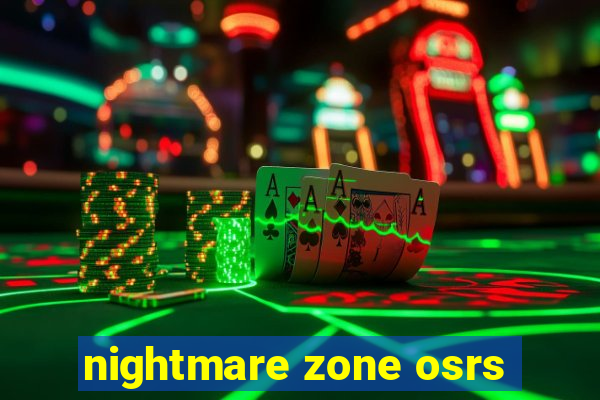 nightmare zone osrs