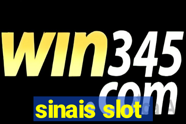 sinais slot