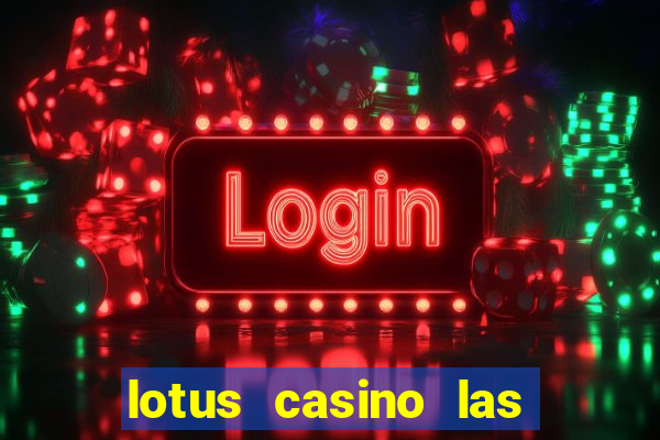 lotus casino las vegas nevada