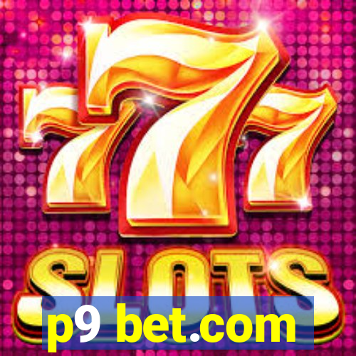 p9 bet.com