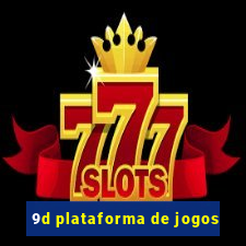 9d plataforma de jogos