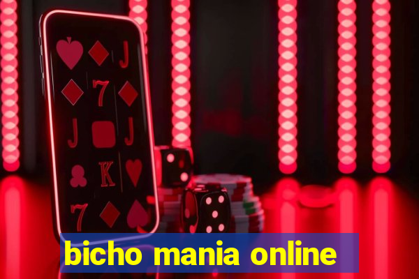 bicho mania online