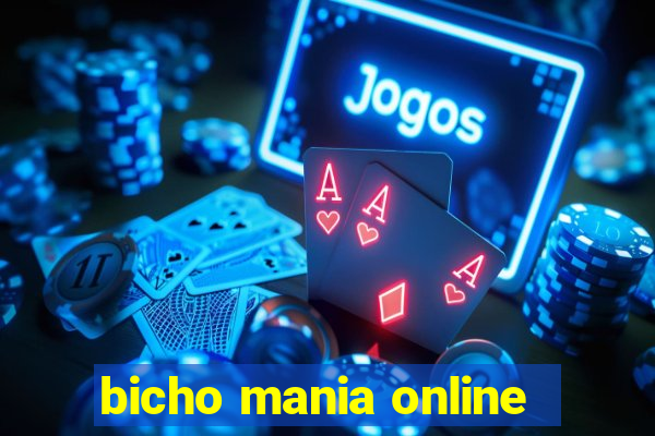 bicho mania online