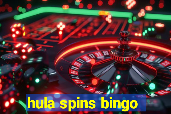 hula spins bingo