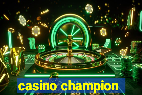 casino champion