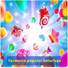 farmacia popular botafogo