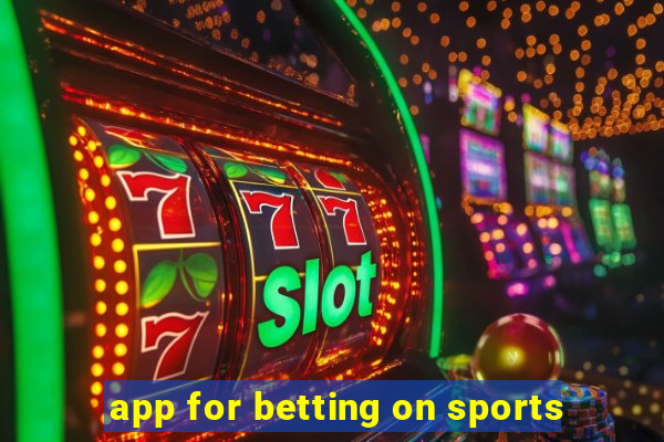 app for betting on sports